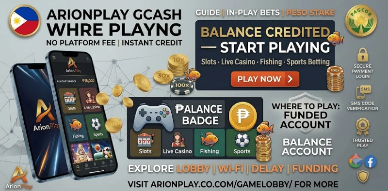 ArionPlay mobile app GCash funded account lobby slots live casino
